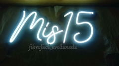 CARTEL DE NEON MIS 15 BLANCO FRIO