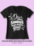 T-SHIRT PRETO frase "Deixe seus sonhos serem MAIORES que seus medos." - Mulheres Velocidade Shop