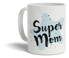 Taza Para Regalar A Una Super Mamá en internet