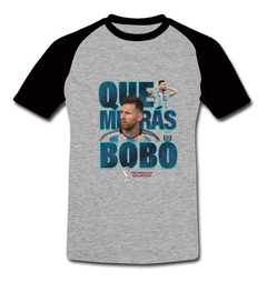 Remera El Día Que Messi Fue D10s. Qué Mirás Bobo