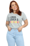 Camiseta Blusa T-shirt Feminina LINDA,LOUCA & VACINADA