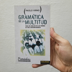 Gramática de la Multitud - Paolo Virno