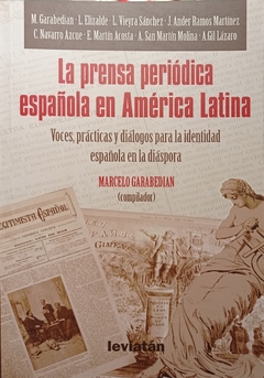 La prensa periÃ³dica espaÃ±ola en AmÃ©rica Lat