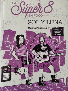 Las SÃºper 8. Sol y Lun