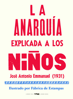 La anarquÃ­a explicada a los niÃ±