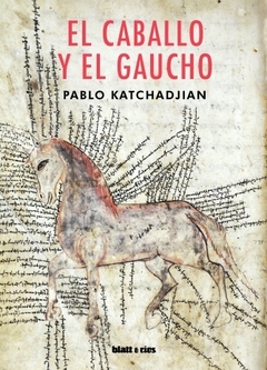 El caballo y el gaucho