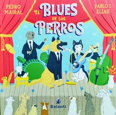 El Blues de los perros