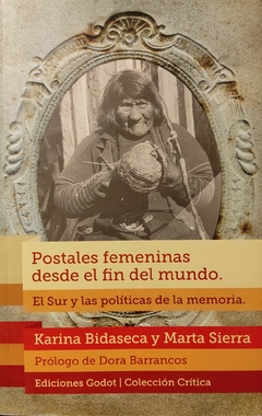 Postales femeninas desde el fin del mundo