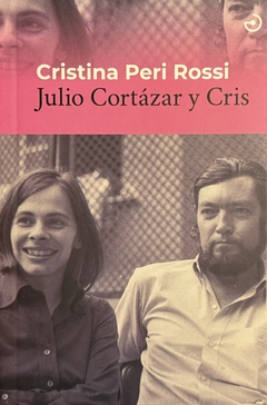 Julio Cortázar y Cris