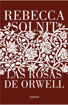 Las rosas de Orwell