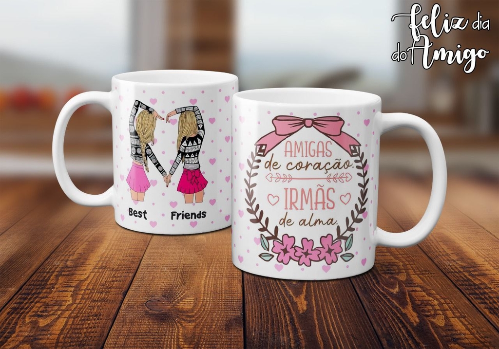 Caneca Mais Que Amigas Friends