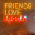 Letreiro Neon Led Frase FRIENDS, LOVE & Drinks 60x45cm