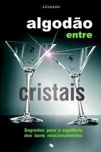 Algodão entre cristais, de Legrand