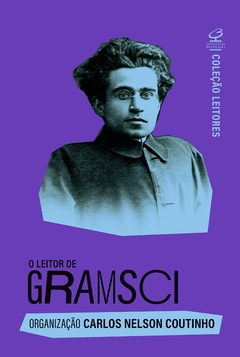 O leitor de Gramsci, de Carlos Nelson Coutinho