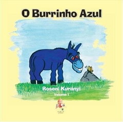 O Burrinho Azul, de Roseni Kuranyi