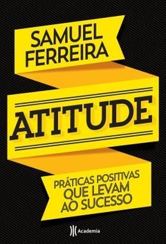 Atitude, de Samuel Ferreira