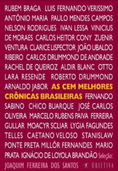 As Cem Melhores Crônicas Brasileiras, de Joaquim Ferreira dos Santos