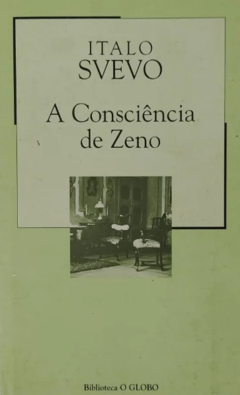 A Consciência de Zero, de Italo Svevo