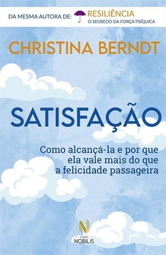 Satisfação, de Christina Berndt