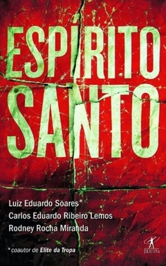 Espírito Santo, de Luiz Eduardo Soares