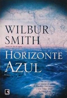 Horizonte Azul, de Wilbur Smith