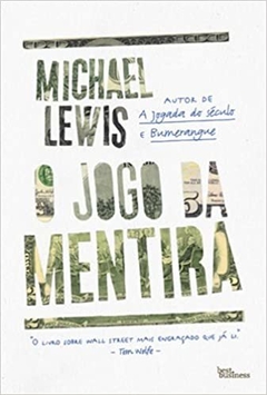 O jogo da mentira, de Michel Lewis