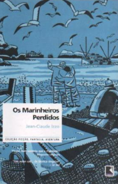 Os Marinheiros Perdidos, de Jean-Claude Izzo