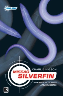 Missão Silverfin, de Charlie Higson