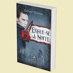 Ergue-se a Noite, de Colleen Gleason - comprar online