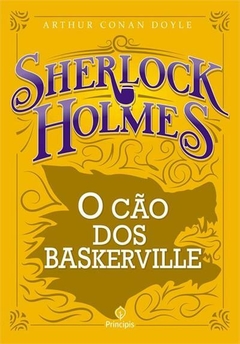 Sherlock Holmes: A Cão de Baskerville, por Arthur Conan Doyle