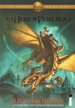 Os Heróis do Olimpo (Vol. 1): O Herói Perdido, de Rick Riordan