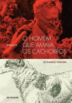 O homem que amava os cachorros, de Leonardo Padura na internet