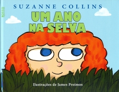 Um Ano na Selva, de Suzanne Collins