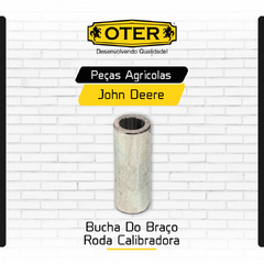 BUCHA DO BRAÇO RODA CALIBRADORA DB - PLANTADEIRA JOHN DEERE (Código: CQ76628) na internet