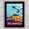 Quadro decorativo para agência de viagem e turismo São Francisco .