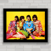Quadro decorativo com pôster Sgt. Pepper da banda de rock Beatles .