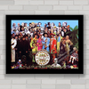 Quadro decorativo com pôster Sgt. Pepper's da banda de rock Beatles .