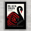 Quadro decorativo de cinema com pôster do filme Black Swan , Cisne negro .