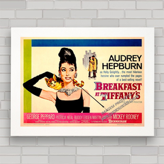 Quadro com pôster do filme Breakfast at Tiffany's , Bonequinha de luxo .