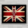 Quadro decorativo bandeira Keep Calm Inglaterra .