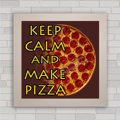 Quadro decorativo frase de pizza .