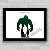 Quadro decorativo com imagem pôster do super herói Hulk Marvel .