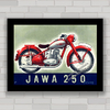 Quadro decorativo moto antiga Jawa .