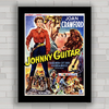 Quadro decorativo com imagem pôster do filme antigo Johnny Guitar .