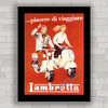 Quadro decorativo propaganda moto antiga Lambretta .