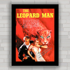 Quadro decorativo com imagem pôster de filme antigo Homem Leopardo .