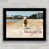 Quadro de cinema , com imagem pôster do filme de cachorro Marley e Eu .