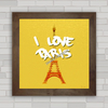 Quadro decorativo com pôster love Paris .