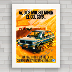 Quadro decorativo propaganda anúncio carro VW Gol Copa .