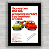 Quadro decorativo propaganda anúncio carro VW Fusca .